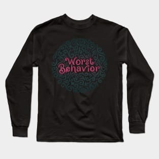 WorstBehavior comb3 Long Sleeve T-Shirt